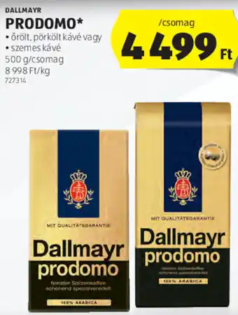 ALDI DALLMAYR PRODOMO 500 g ajánlat