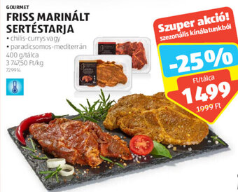 ALDI GOURMET FRISS MARINÁLT SERTÉSTARJA 400 g ajánlat