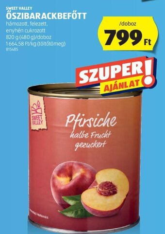 ALDI SWEET VALLEY ŐSZIBARACKBEFŐTT 820 g ajánlat