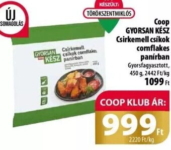 Coop Coop GYORSAN KÉSZ Csirkemell csíkok cornflakes panírban 450 g ajánlat