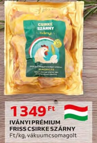 Auchan IVÁNYI PRÉMIUM FRISS CSIRKE SZÁRNY 1 kg ajánlat