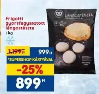 Spar Frigotti gyorsfagyasztott lángostészta 1 kg ajánlat