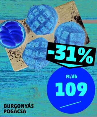 PENNY BURGONYÁS POGÁCSA 1 db ajánlat