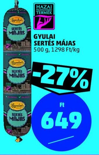 PENNY GYULAI SERTÉS MÁJAS 500 g ajánlat