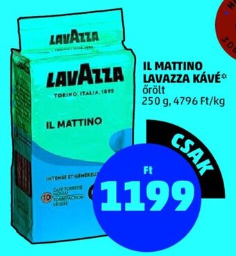 PENNY IL MATTINO LAVAZZA KÁVÉ 250 g ajánlat