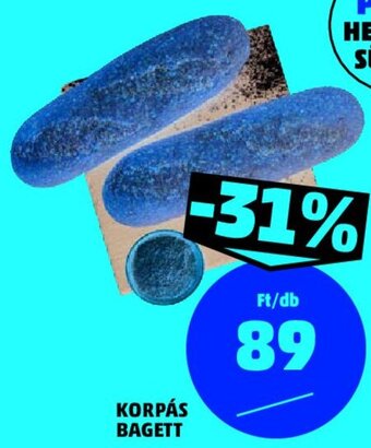 PENNY KORPÁS BAGETT 1 db ajánlat