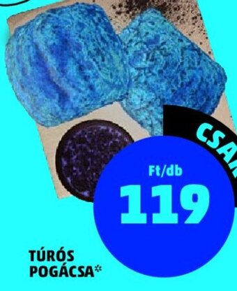 PENNY TÚRÓS POGÁCSA 1 db ajánlat
