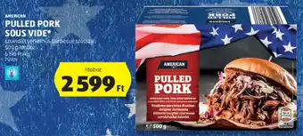 ALDI AMERICAN PULLED PORK SOUS VIDE 500g ajánlat
