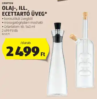 ALDI CROFTON OLAJ-, ILL. ECETTARTÓ ÜVEG 1 db ajánlat