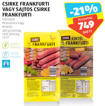 ALDI CSIRKE FRANKFURTI VAGY SAJTOS CSIRKE FRANKFURTI 400 g ajánlat