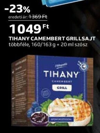 Auchan TIHANY CAMEMBERT GRILLSAJT 160 / 163 g ajánlat