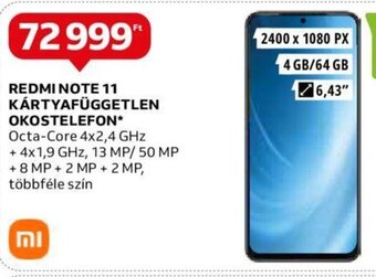 Auchan REDMI NOTE 11 KÁRTYAFÜGGETLEN OKOSTELEFON 1 db ajánlat