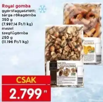 Spar Royal gomba 250 / 350 g ajánlat