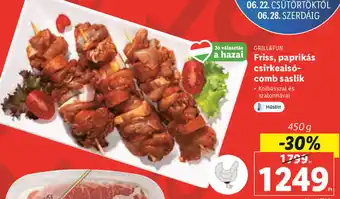 Lidl GRILL&FUN Friss, paprikás csirkealsó- comb saslik 450 g ajánlat