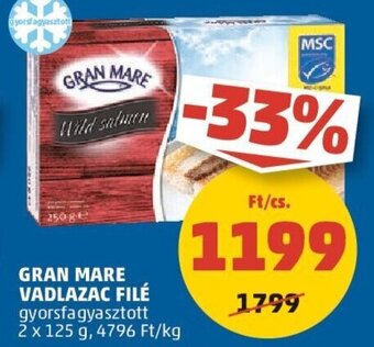 PENNY GRAN MARE VADLAZAC FILÉ 2 x 125 g ajánlat