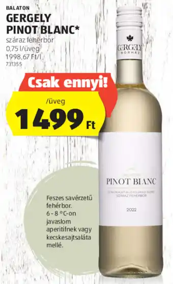 ALDI BALATON GERGELY PINOT BLANC 0,75 l ajánlat