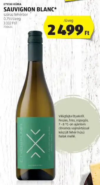 ETYEKI KÚRIA SAUVIGNON BLANC 0,75 l