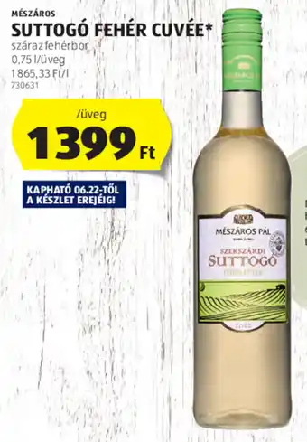 ALDI MÉSZÁROS SUTTOGÓ FEHÉR CUVÉE 0,75 l ajánlat