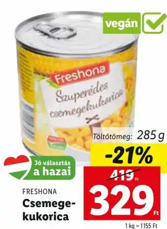 Lidl Freshona Csemege-kukorica 285 g ajánlat