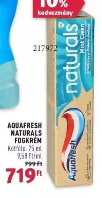 Rossmann AQUAFRESH NATURALS FOGKRÉM 75 ml ajánlat