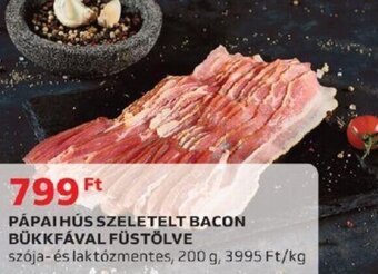 Auchan PÁPAI HÚS SZELETELT BACON BÜKKFÁVAL FÜSTÖLVE 200 g ajánlat
