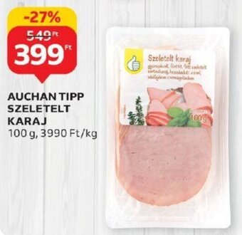 Auchan AUCHAN TIPP SZELETELT KARAJ 100 g ajánlat