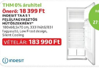 Auchan INDESIT TAA 51 FELÜLFAGYASZTÓS HŰTŐSZEKRÉNY 1 db ajánlat
