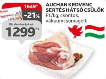 Auchan AUCHAN KEDVENC SERTÉS HÁTSÓ CSÜLÖK 1 kg ajánlat