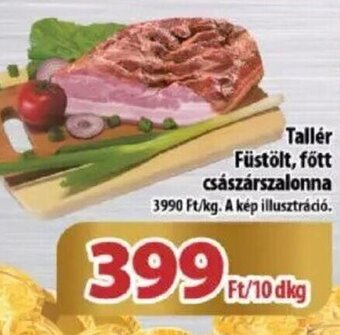 Coop Tallér Füstölt, főtt császárszalonna 10 dkg ajánlat