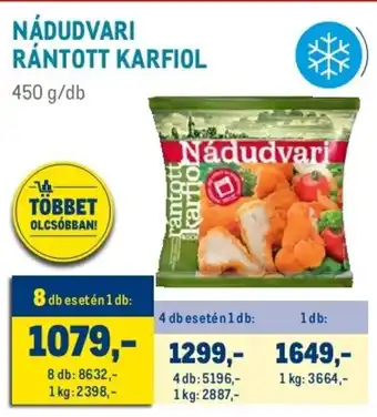 Metro NÁDUDVARI RÁNTOTT KARFIOL 450 g ajánlat