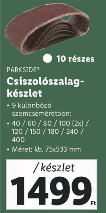 Lidl PARKSIDE Csiszolószalag- készlet ajánlat