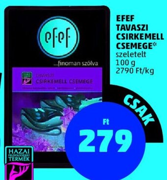PENNY EFEF TAVASZI CSIRKEMELL CSEMEGE 100 g ajánlat