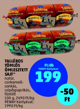 PENNY TALLÉROS TÖMLŐS ÖMLESZTETT SAJT 100 g ajánlat