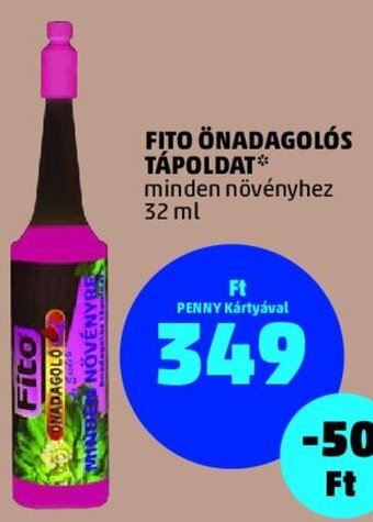 PENNY FITO ÖNADAGOLÓS TÁPOLDAT 32 ml ajánlat