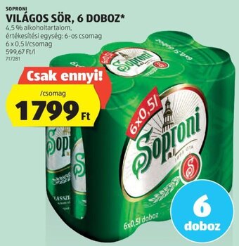 ALDI SOPRONI VILÁGOS SÖR 6 x 0,5 l ajánlat