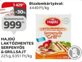 Auchan HAJDÚ LAKTÓZMENTES SERPENYŐS & GRILLSAJT 225 g ajánlat