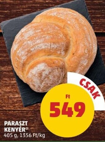 PENNY PARASZT KENYÉR 405 g ajánlat
