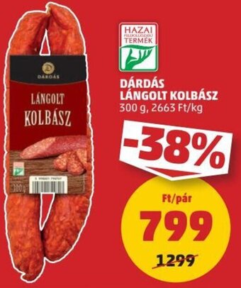 PENNY DÁRDÁS LÁNGOLT KOLBÁSZ 300 g ajánlat