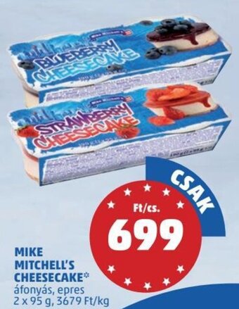 PENNY MIKE MITCHELL'S CHEESECAKE 2 x 95 g ajánlat
