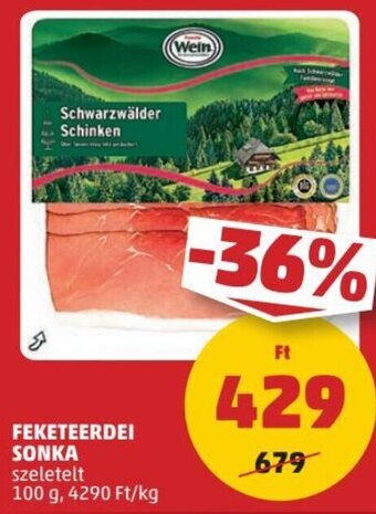 PENNY FEKETEERDEI SONKA 100 g ajánlat