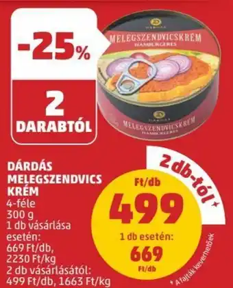 PENNY DÁRDÁS MELEGSZENDVICS KRÉM 300 g ajánlat