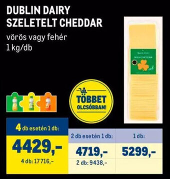 Metro DUBLIN DAIRY SZELETELT CHEDDAR 1 kg ajánlat