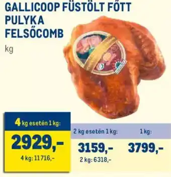 Metro GALLICOOP FÜSTÖLT FÖTT PULYKA FELSŐCOMB 1 kg ajánlat