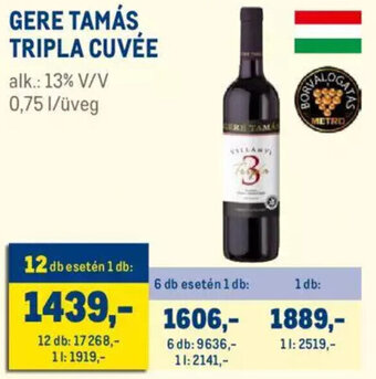 Metro GERE TAMÁS TRIPLA CUVÉE 0,75 l ajánlat