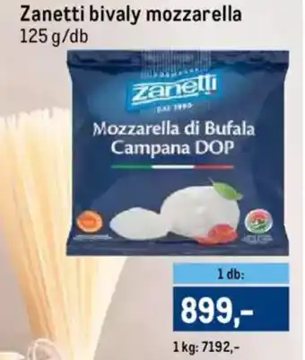 Metro Zanetti bivaly mozzarella 125 g ajánlat