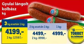 Metro Gyulai lángolt kolbász 1 kg ajánlat