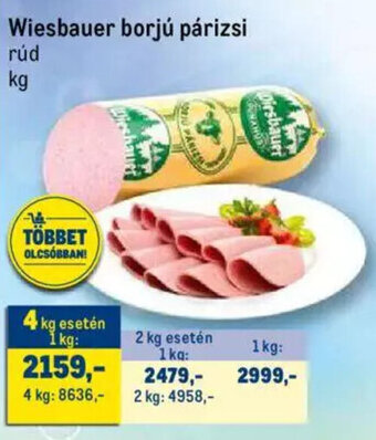 Metro Wiesbauer borjú párizsi 1 kg ajánlat