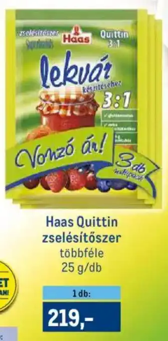 Metro Haas Quittin zselésítőszer 25 g ajánlat