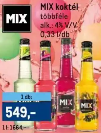 Metro MIX koktél 0,33 l ajánlat