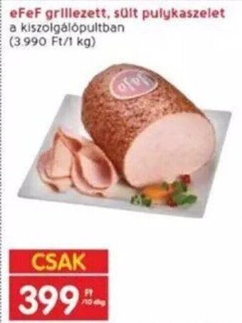 Interspar eFeF grillezett, sült pulykaszelet 10 dkg ajánlat